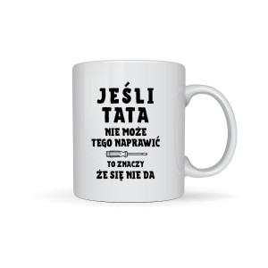Kubek prezent na dzień ojca - Tata Naprawi