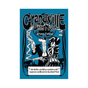 Astisendo Grupo Editorial Livre Grandville 03 Bete Noire Multicolour One Size unisex