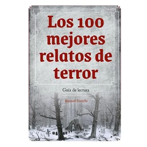 Diabolo Ediciones Bande Dessinée Los 100 Mejores Relatos De Terror. Guía De Lectura Espagnol Multicolor One Size unisex