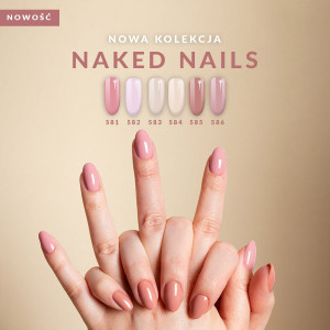 Kolekcja Semilac Naked Nails (581, 582, 583, 584, 585, 586) - lakiery dostępne również osobno.