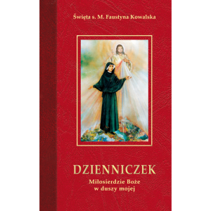 Dzienniczek. Miłosierdzie Boże w duszy mojej (oprawa twarda)