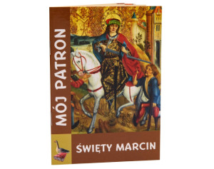 Modlitewnik Mój Patron Święty Marcin
