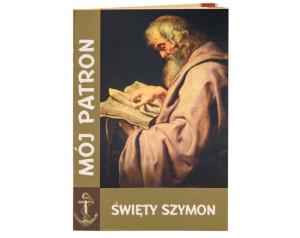Modlitewnik Mój Patron Święty Szymon