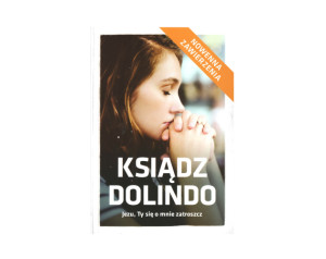 Ksiądz Dolindo: Jezu, Ty się o mnie zatroszcz