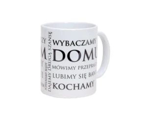 Kubek W tym Domu kochamy się