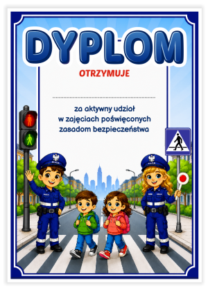 Dyplom: Policja - zasady bezpieczeństwa- wzór 3 (format A4)