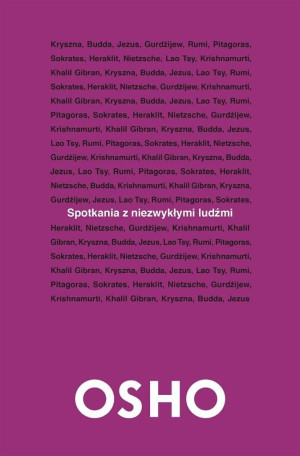 Spotkania z niezwykłymi ludźmi OSHO