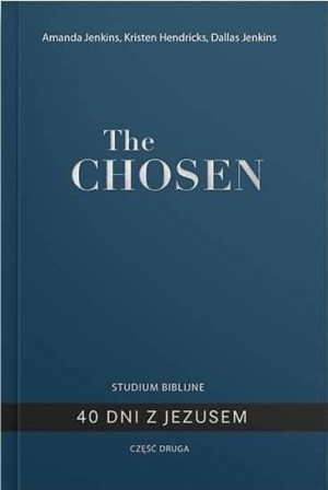 The Chosen 40 dni z Jezusem cz.2