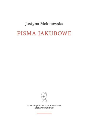 Pisma jakubowe. Religia i walka