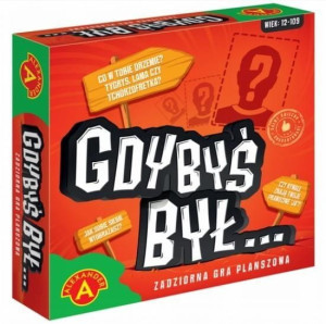 Gdybyś był... ALEX