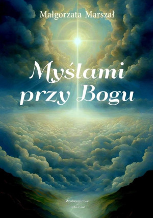 Myślami przy Bogu