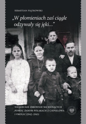 W płomieniach zaś ciągle odzywały się jęki...