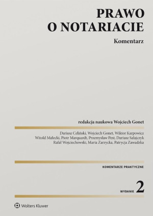 Prawo o notariacie. Komentarz w.2