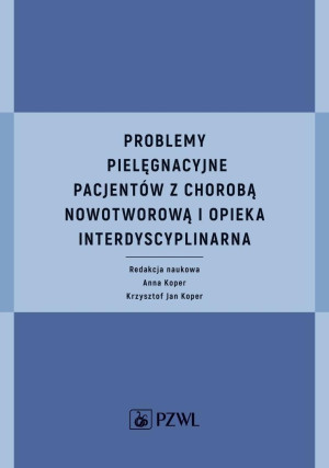 Problemy pielęgnacyjne pacjentów z chorobą...
