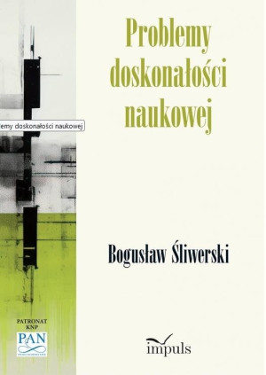 Problemy doskonałości naukowej
