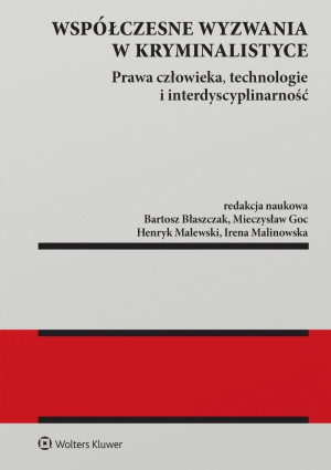Współczesne wyzwania w kryminalistyce