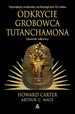 Odkrycie grobowca Tutanchamona