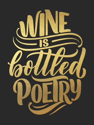 Złoty Plakat Wine Is Bollted Poetry