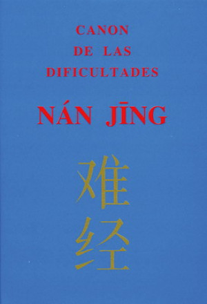 Libro Canon de las Dificultades Nan Jing (Ti, Hoang)