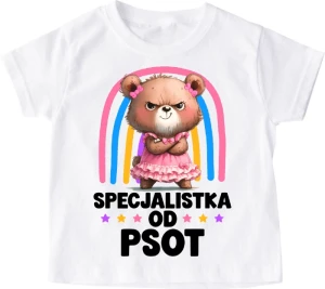 Koszulka dziecięca ''SPECJALISTKA OD PSOT''misia