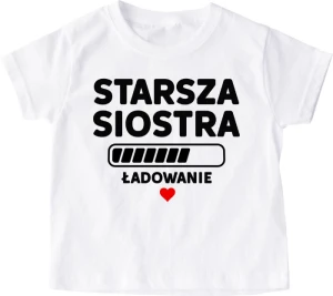 Koszulka dziecięca ''STARSZA SIOSTRA- ŁADOWANIE''
