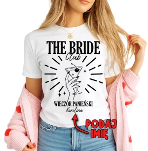 KOSZULKA NA WIECZÓR PANIEŃSKI ''THE BRIDE CLUB'' Z IMIENIEM
