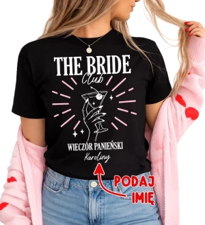 CZARNA KOSZULKA NA WIECZÓR PANIEŃSKI ''THE BRIDE CLUB'' Z IMIENIEM