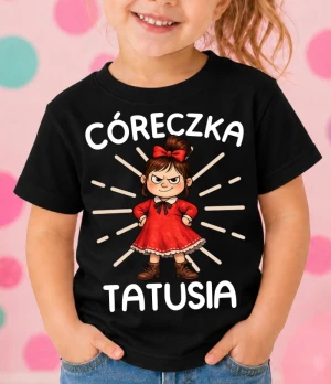 Czarna koszulka dla dziewczynki ''CÓRECZKA TATUSIA''