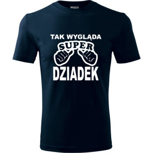 Męska koszulka - Tak wygląda super dziadek