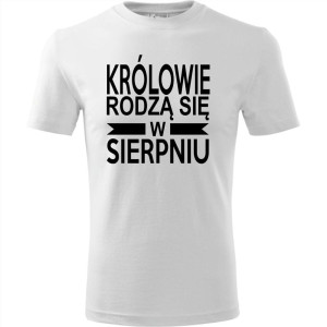 Męska koszulka - Królowie rodzą się w sierpniu 01