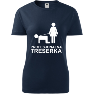 Damska koszulka taliowana - Profesjonalna treserka, śmieszny