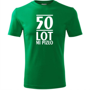 Męska koszulka - 50 lot mi pizło - na prezent urodziny t-shirt