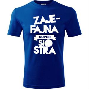 Dziecięca koszulka - zaje fajna siostra