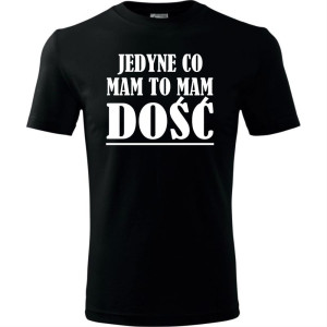 Męska koszulka - jedyne co mam