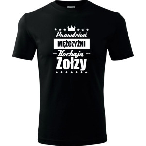 Męska koszulka - Prawdziwi mężczyźni kochają zołzy