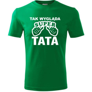 Męska koszulka - Tak wygląda super tata, najnowszy t-shirt dla niego