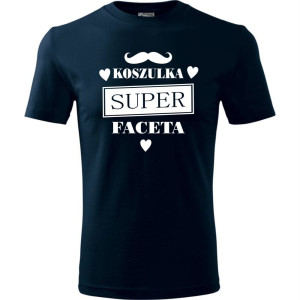 Męska koszulka - Koszulka super faceta