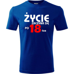 Męska koszulka - życie zaczyna się po 18