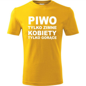 Męska koszulka - Piwo tylko zimne kobiety tylko gorące