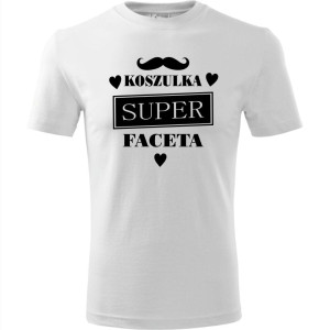 Męska koszulka - Koszulka super faceta