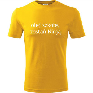 Męska koszulka - Olej szkołę