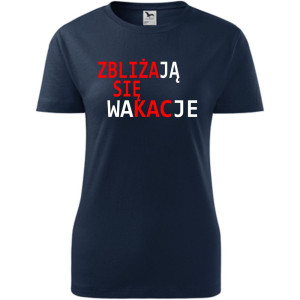 Damska koszulka taliowana Turystyczna - Zbliżają się wakacje