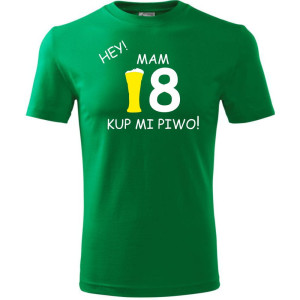 Męska koszulka - hey mam 18 kup mi piwo