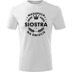 Dziecięca koszulka - Najlepsza siostra na świecie