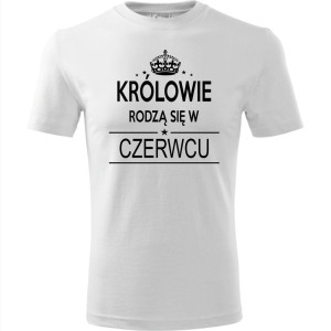 Męska koszulka - Królowie rodzą się w czerwcu 02