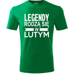 Męska koszulka - Legendy rodzą się w lutym