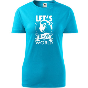 Damska koszulka taliowana Turystyczna - Let`s travel the world