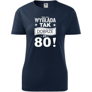Damska koszulka - mało kto wygląda tak dobrze po 80
