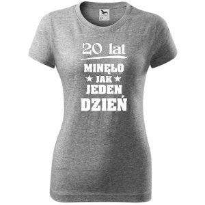 damska koszulka - 20 lat minęło jak jeden dzień
