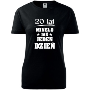damska koszulka - 20 lat minęło jak jeden dzień